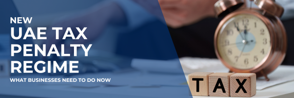 New UAE VAT Penalty Regime: What Businesses Need to Do Now (Effective 14 April 2026)
