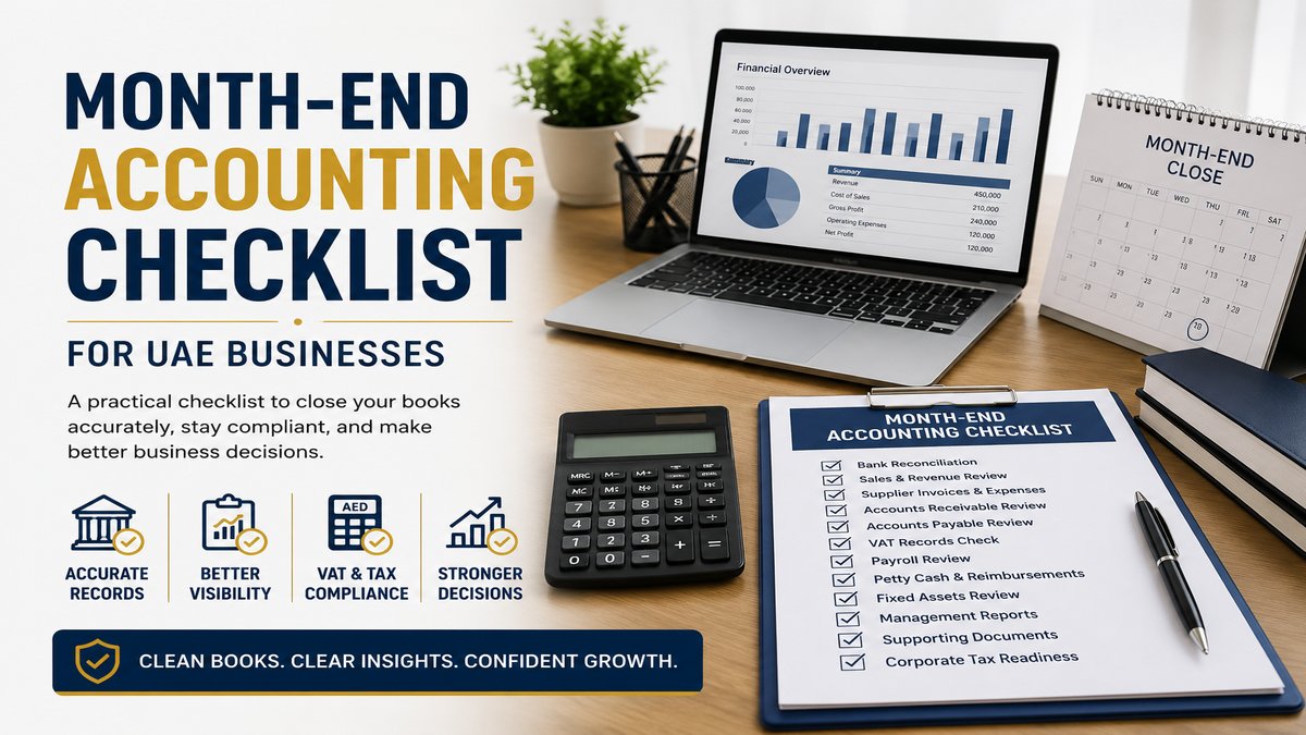 Month-End Accounting Checklist for UAE Businesses